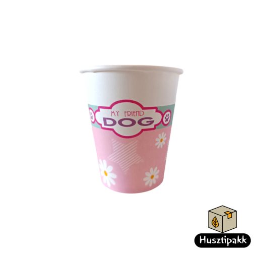 Papírpohár - Rózsaszín virágos, my friend dog felirat 250ml 8db