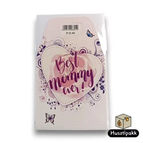 Mobiltelefon tartó - Best mommy ever! - (P21-01)