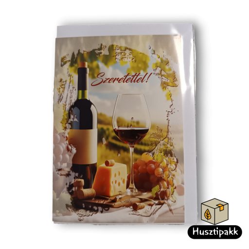 Képeslap - Szeretettel! - Borosüveg és pohár, sajt, parafadugó, szőlő