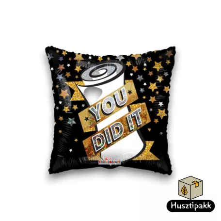 Fólia lufi -Ballagás - You did it felirat - fekete-arany, négyzet alakú 46cm